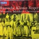 Russische Kloster-Vesper