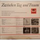 Zwischen Tag Und Traum