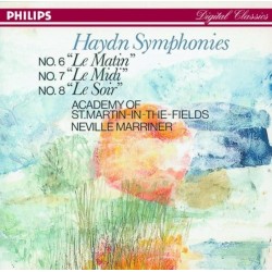 Haydn Symphonies No. 6 “Le Matin”, No. 7 “Le Midi”, No. 8 “Le Soir”