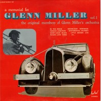 A Memorial For Glenn Miller Vol.1