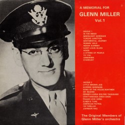 A Memorial For Glenn Miller Vol.1