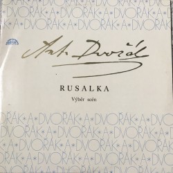 Rusalka - Výběr Scén