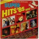 Super Hits '85