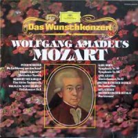 Das Wunschkonzert Wolfgang Amadeus Mozart