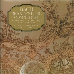 Brandenburg Concertos No. 4 In G Major / No. 5 In D Major / No. 6 In B Flat Major