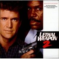 Lethal Weapon 2 (Original Motion Picture Soundtrack)