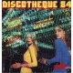 Discoteque 84