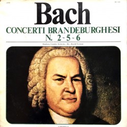 Concerti Brandeburghesi N. 2 - 5 - 6