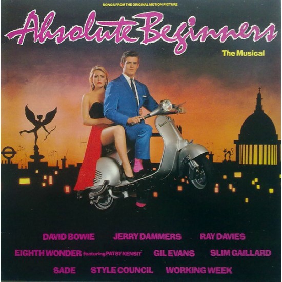 Absolute Beginners: The Musical (Songs From The Original Motion Picture)