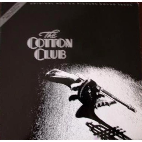 The Cotton Club (Original Motion Picture Sound Track)