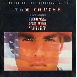 Born On The Fourth Of July - Motion Picture Soundtrack Album