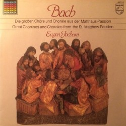 Great Choruses & Chorales St.Matthews-Passion, Matthaus-Passion