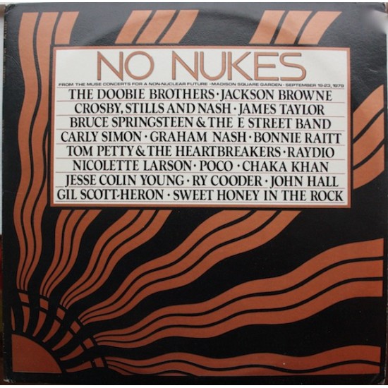 No Nukes - The Muse Concerts For A Non-Nuclear Future