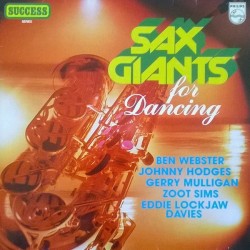 Sax Giants For Dancing