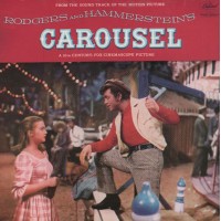 Carousel (The Sound Track Of The Motion Picture)