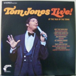 Tom Jones Live! At The Talk Of The Town