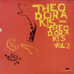 Theodorakis Dirige Theodorakis, Vol 2