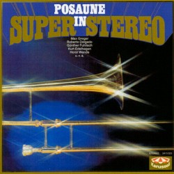 Posaune In Super Stereo