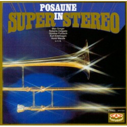 Posaune In Super Stereo