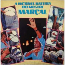 A Incrível Bateria Do Mestre Marçal