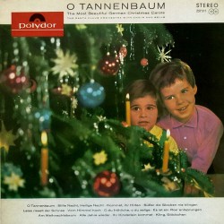 O Tannenbaum (The Most Beautiful German Christmas Carols)