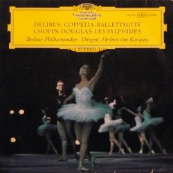 Coppelia-Ballettsuite / Les Sylphides