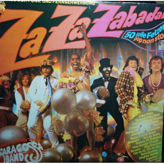 Za Za Zabadak - 50 Non Stop Hits- Dance With The Saragossa Band