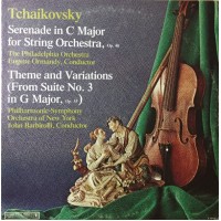 Serenade In C Major For String Orchestra, Op.48 / Theme And Variations (From Suite No.3 In G Major, Op. 55)