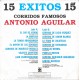 15 Éxitos 15 - Corridos Famosos