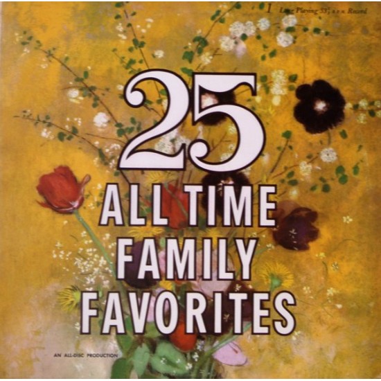 25 All Time Family Favorites