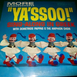 Demetrios Pappas & The Amphion Choir – More "Ya'ssoo!" Sing-Along In Greek