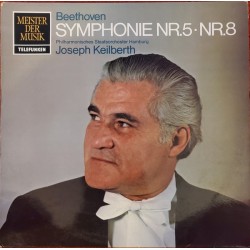 Beethoven - Philharmonisches Staatsorchester Hamburg, Joseph Keilberth – Symphonie Nr. 5 / Nr. 8