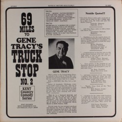 Gene Tracy – 69 Miles To Gene Tracy's Truck Stop No. 2