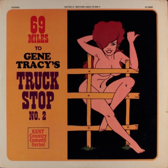 Gene Tracy – 69 Miles To Gene Tracy's Truck Stop No. 2